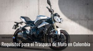 Requisitos para el Traspaso de Moto en Colombia